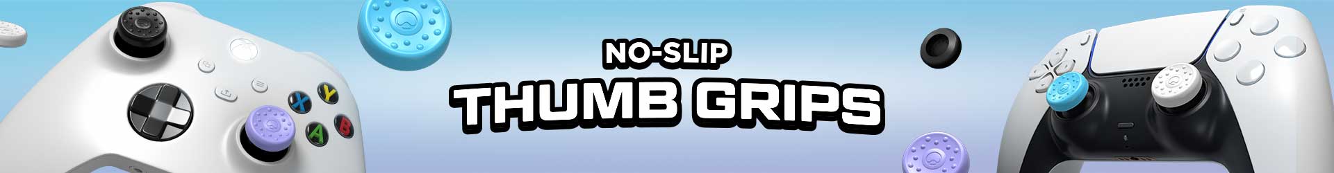 No-Slip Thumb Grips